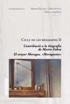 CICLE DE LES BIOGRAFIES II (OBRES COMPLETES VII) | 9788497915700 | BLADE I DESUMVILA,ARTUR | Llibreria Geli - Llibreria Online de Girona - Comprar llibres en català i castellà