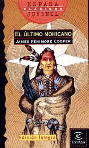 EL ULTIMO MOHICANO | 9788423990313 | FENIMORE COOPER,JAMES | Libreria Geli - Librería Online de Girona - Comprar libros en catalán y castellano