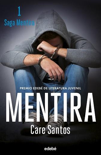 MENTIRA (NUEVA EDICIÓN) | 9788468369617 | SANTOS, CARE | Llibreria Geli - Llibreria Online de Girona - Comprar llibres en català i castellà