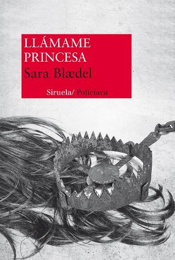 LLÁMAME PRINCESA | 9788415937135 | BLÆDEL,SARA | Llibreria Geli - Llibreria Online de Girona - Comprar llibres en català i castellà