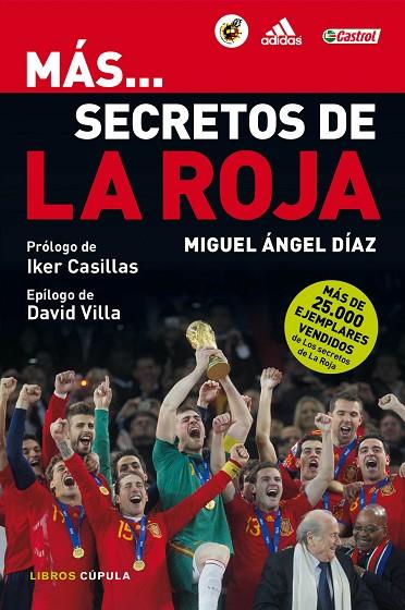 MÁS SECRETOS DE LA ROJA | 9788448005306 | DÍAZ,MIGUEL ANGEL | Llibreria Geli - Llibreria Online de Girona - Comprar llibres en català i castellà