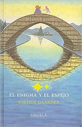 EL ENIGMA Y EL ESPEJO | 9788478445127 | GAARDER,JOSTEIN | Llibreria Geli - Llibreria Online de Girona - Comprar llibres en català i castellà
