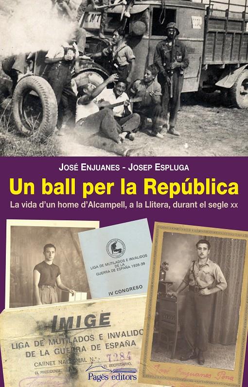 UN BALL PER LA REPUBLICA | 9788497799553 | ENJUANES,JOSE/ESPLUGA,JOSEP | Libreria Geli - Librería Online de Girona - Comprar libros en catalán y castellano