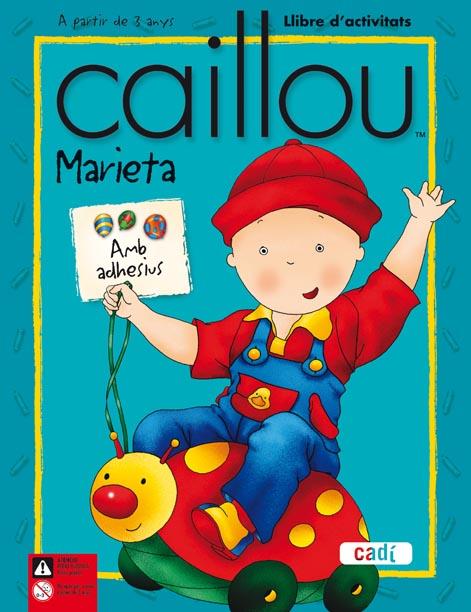 CAILLOU.LLIBRE D'ACTIVITATS | 9788447460366 | JEANNINE BEAULIEU | Llibreria Geli - Llibreria Online de Girona - Comprar llibres en català i castellà