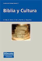 BIBLIA Y CULTURA | 9788498301540 | VIDE RODRÍGUEZ, VICENTE/ARENS, EDUARDO/GIL ARBIOL, CARLOS/RAMÓN CARBONELL, LUCÍA/SEQUEIROS SAN ROMÁN | Libreria Geli - Librería Online de Girona - Comprar libros en catalán y castellano