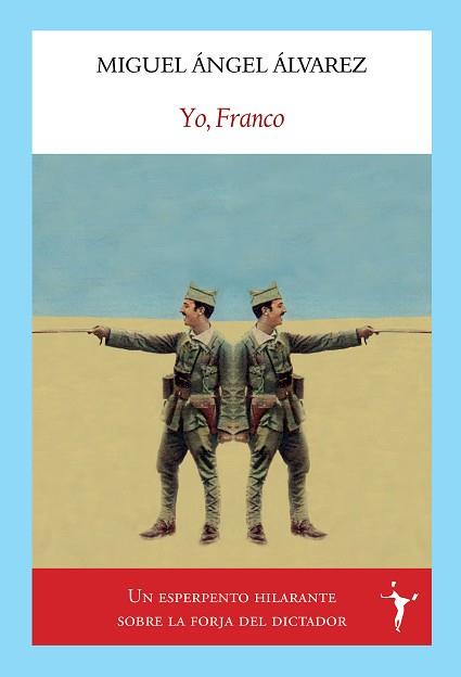 YO,FRANCO | 9788412454550 | ÁLVAREZ ÁLVAREZ,MIGUEL ÁNGEL | Llibreria Geli - Llibreria Online de Girona - Comprar llibres en català i castellà