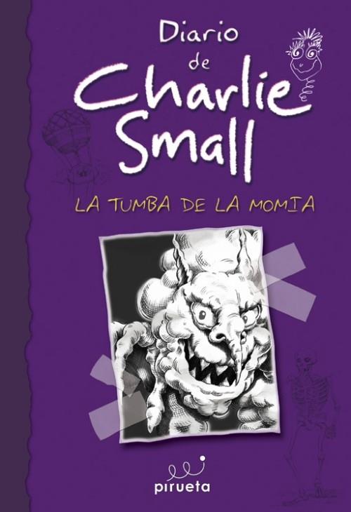 DIARIO DE CHARLIE SMALL.LA TUMBA DE LA MOMIA | 9788415235408 | SMALL,CHARLIE | Libreria Geli - Librería Online de Girona - Comprar libros en catalán y castellano