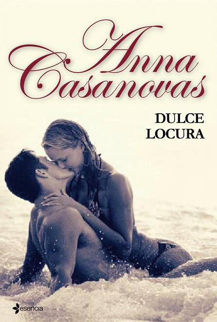 DULCE LOCURA | 9788408095125 | CASANOVAS,ANNA | Llibreria Geli - Llibreria Online de Girona - Comprar llibres en català i castellà