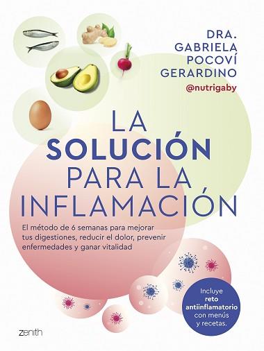 LA SOLUCIÓN PARA LA INFLAMACIÓN | 9788408291060 | DRA. GABRIELA POCOVÍ GERARDINO | Llibreria Geli - Llibreria Online de Girona - Comprar llibres en català i castellà