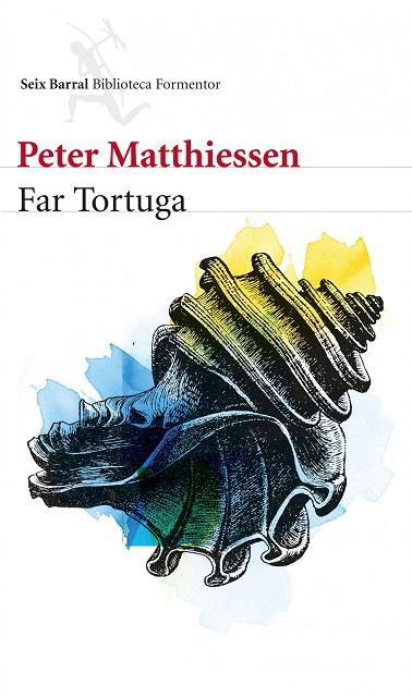 FAR TORTUGA | 9788432210143 | MATTHIESSEN,PETER  | Llibreria Geli - Llibreria Online de Girona - Comprar llibres en català i castellà