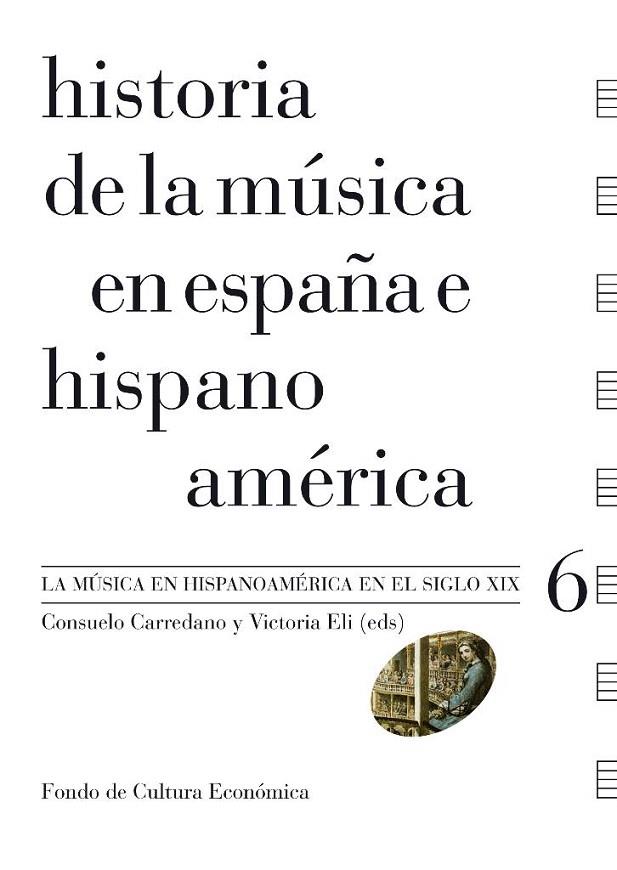 HISTORIA DE LA MUSICA EN ESPAÑA E HISPANO AMERICA-6 | 9788437506463 | CARREDANO,CONSUELO/ELI,VICTORIA | Llibreria Geli - Llibreria Online de Girona - Comprar llibres en català i castellà