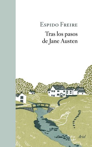 TRAS LOS PASOS DE JANE AUSTEN | 9788434432642 | FREIRE,ESPIDO | Libreria Geli - Librería Online de Girona - Comprar libros en catalán y castellano