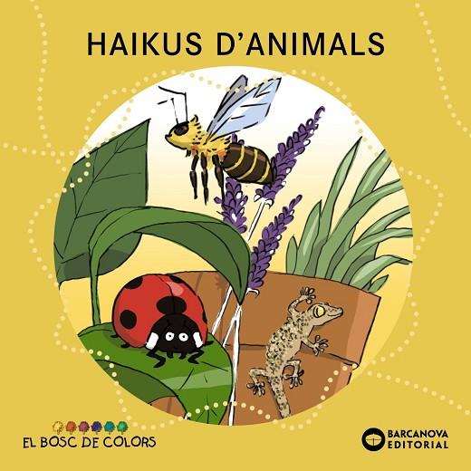 HAIKUS D'ANIMALS | 9788448947835 | BALDÓ,ESTEL/GIL,ROSA/SOLIVA,MARIA | Libreria Geli - Librería Online de Girona - Comprar libros en catalán y castellano