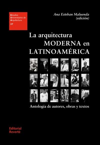 LA ARQUITECTURA MODERNA EN LATINOAMÉRICA | 9788429121278 | ESTEBAN MALUENDA,ANA  | Llibreria Geli - Llibreria Online de Girona - Comprar llibres en català i castellà