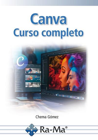 CANVA.CURSO COMPLETO | 9788410181946 | GÓMEZ, CHEMA | Llibreria Geli - Llibreria Online de Girona - Comprar llibres en català i castellà