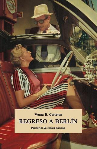 REGRESO A BERLÍN | 9788416544325 | CARLETON,VERNA B. | Llibreria Geli - Llibreria Online de Girona - Comprar llibres en català i castellà