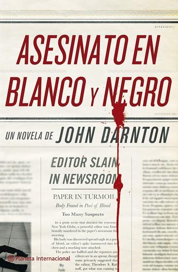 ASESINATO EN BLANCO Y NEGRO | 9788408096153 | DARNTON,JOHN | Llibreria Geli - Llibreria Online de Girona - Comprar llibres en català i castellà