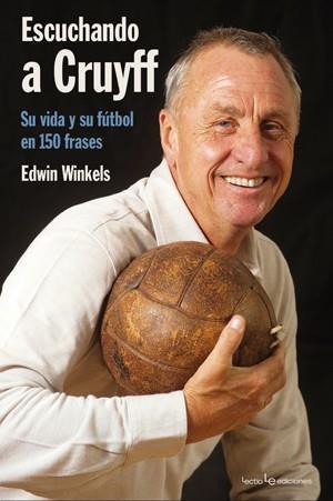 ESCUCHANDO A CRUYFF.SU VIDA Y SU FUTBOL EN 150 FRASES | 9788415088035 | WINKELS,EDWIN | Llibreria Geli - Llibreria Online de Girona - Comprar llibres en català i castellà