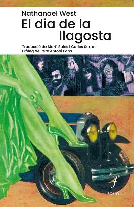 EL DIA DE LA LLAGOSTA | 9788410220157 | WEST, NATHANAEL | Llibreria Geli - Llibreria Online de Girona - Comprar llibres en català i castellà