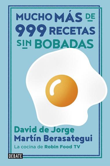 MUCHO MÁS DE 999 RECETAS SIN BOBADAS | 9788417636838 | DE JORGE,DAVID/BERASATEGUI,MARTÍN | Libreria Geli - Librería Online de Girona - Comprar libros en catalán y castellano