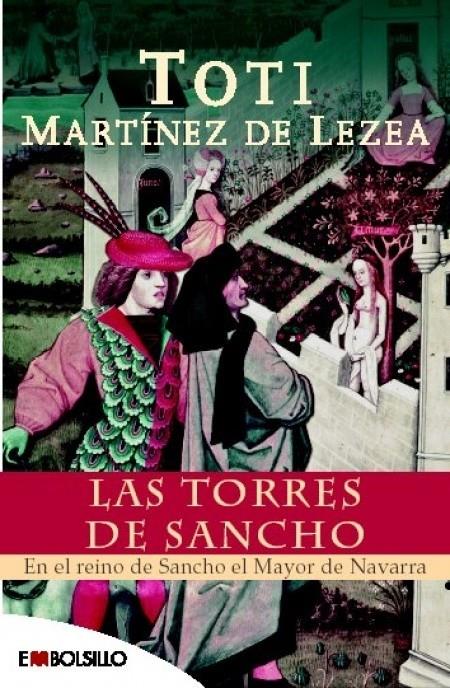 LAS TORRES DE SANCHO | 9788496231542 | MARTINEZ DE LEZEA,TOTI | Libreria Geli - Librería Online de Girona - Comprar libros en catalán y castellano