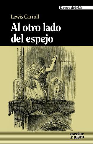 AL OTRO LADO DEL ESPEJO | 9788416020379 | CARROLL,LEWIS | Llibreria Geli - Llibreria Online de Girona - Comprar llibres en català i castellà