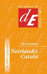 DICCIONARI NEERLANDES-CATALA | 9788441218833 | DUEZ, ANN/DE NIJS, BOB | Llibreria Geli - Llibreria Online de Girona - Comprar llibres en català i castellà