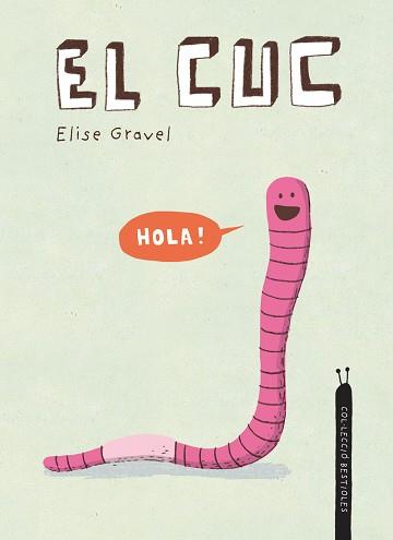 EL CUC | 9788418599392 | GRAVEL,ELISE | Llibreria Geli - Llibreria Online de Girona - Comprar llibres en català i castellà