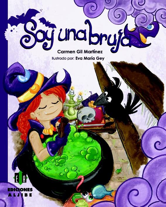 SOY UNA BRUJA | 9788497007702 | GIL MARTÍNEZ, CARMEN/MARÍA GEY, EVA(IL.) | Libreria Geli - Librería Online de Girona - Comprar libros en catalán y castellano