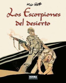 LOS ESCORPIONES DEL DESIERTO. EDICIÓN INTEGRAL | 9788467951110 | PRATT,HUGO | Llibreria Geli - Llibreria Online de Girona - Comprar llibres en català i castellà