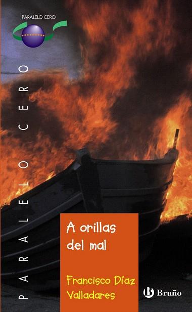 A ORILLAS DEL MAL | 9788421665800 | DIAZ VALLADARES,FRANCISCO | Libreria Geli - Librería Online de Girona - Comprar libros en catalán y castellano