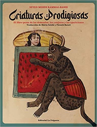 CRIATURAS PRODIGIOSAS | 9788412261028 | SEYED MEHDI RAMMAL-BASHI | Llibreria Geli - Llibreria Online de Girona - Comprar llibres en català i castellà