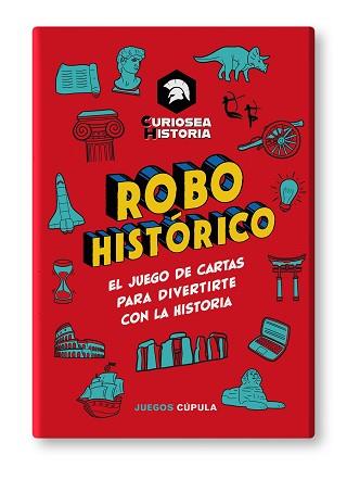 ROBO HISTÓRICO | 9788448041779 | CURIOSEA HISTORIA | Llibreria Geli - Llibreria Online de Girona - Comprar llibres en català i castellà