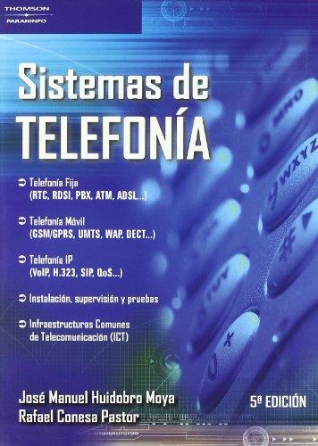 SISTEMAS DE TELEFONIA | 9788428329279 | HUIDOBRO,JOSE MANUEL/CONESA,RAFAEL | Libreria Geli - Librería Online de Girona - Comprar libros en catalán y castellano