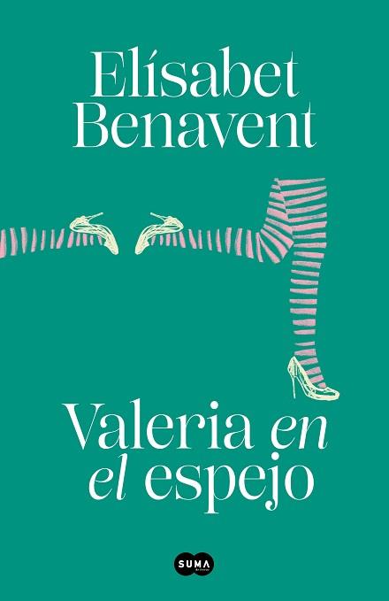 VALERIA EN EL ESPEJO(SAGA VALERIA-2) | 9788491294948 | BENAVENT,ELÍSABET | Libreria Geli - Librería Online de Girona - Comprar libros en catalán y castellano