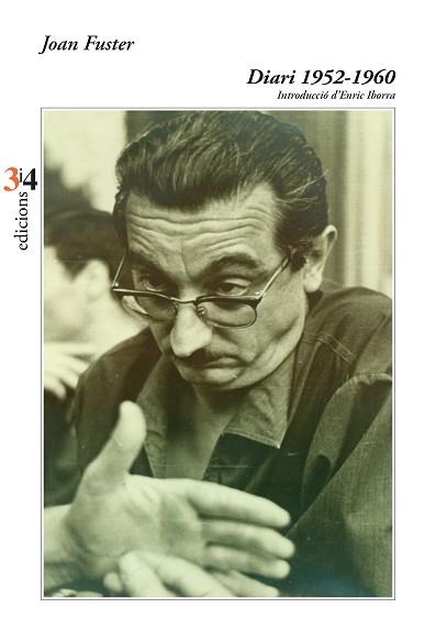 DIARI 1952-1960(JOAN FUSTER) | 9788417469405 | FUSTER,JOAN | Libreria Geli - Librería Online de Girona - Comprar libros en catalán y castellano