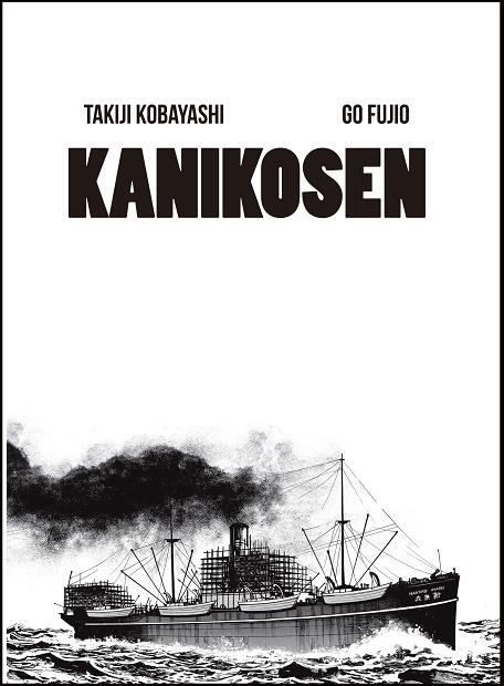 KANIKOSEN | 9788494108778 | KOBAYASHI,TAKIJI/FUJIO,GO | Llibreria Geli - Llibreria Online de Girona - Comprar llibres en català i castellà