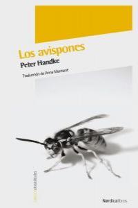 LOS AVISPONES | 9788492683260 | HANDKE,PETER | Llibreria Geli - Llibreria Online de Girona - Comprar llibres en català i castellà