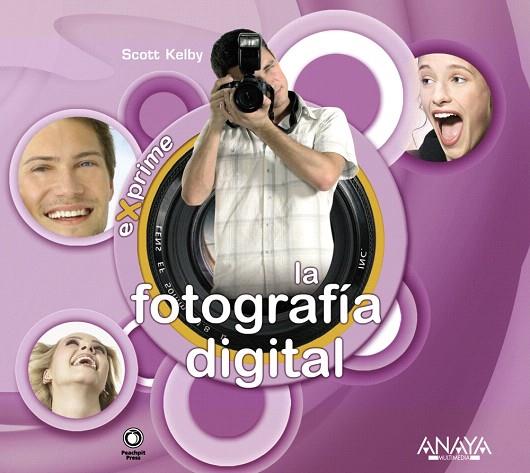 EXPRIME LA FOTOGRAFÍA DIGITAL | 9788441522695 | KELBY,SCOTT | Llibreria Geli - Llibreria Online de Girona - Comprar llibres en català i castellà