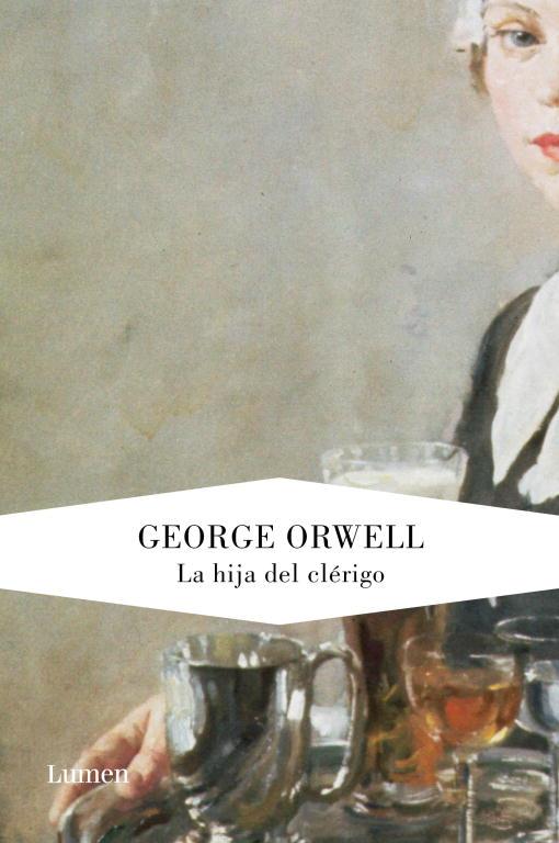 LA HIJA DEL CLERIGO | 9788426419187 | ORWELL,GEORGE | Llibreria Geli - Llibreria Online de Girona - Comprar llibres en català i castellà