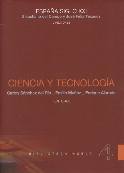 CIENCIA Y TECNOLOGIA | 9788497428521 | SANCHEZ DEL RIO,CARLOS/MUÑOZ,EMILIO/ALARCON,ENRIQU | Llibreria Geli - Llibreria Online de Girona - Comprar llibres en català i castellà