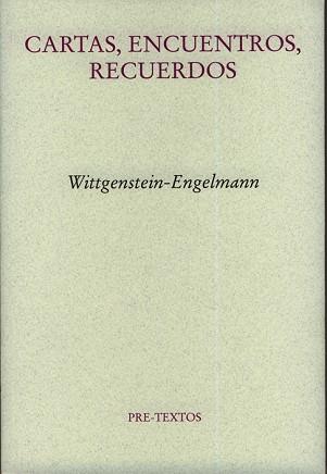 CARTAS,ENCUENTROS,RECUERDOS | 9788481919677 | WITTGENSTEIN-ENGELMANN | Libreria Geli - Librería Online de Girona - Comprar libros en catalán y castellano