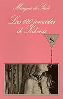 LAS 12O JORNADAS DE SODOMA | 9788472233843 | MARQUES DE SADE | Libreria Geli - Librería Online de Girona - Comprar libros en catalán y castellano