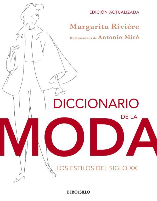 DICCIONARIO DE LA MODA (ED. ACTUALIZADA) | 9788490323076 | RIVIERE,MARGARITA | Libreria Geli - Librería Online de Girona - Comprar libros en catalán y castellano