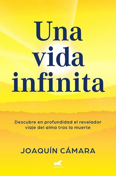 UNA VIDA INFINITA | 9788419820655 | CÁMARA, JOAQUÍN | Libreria Geli - Librería Online de Girona - Comprar libros en catalán y castellano