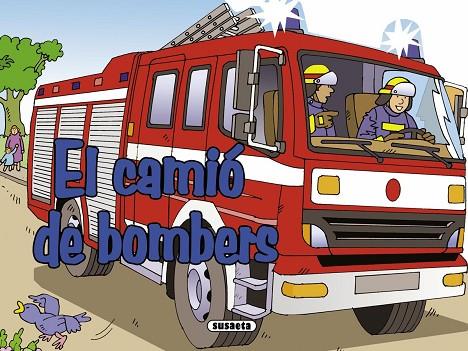 EL CAMIO DE BOMBERS | 9788467706970 | Libreria Geli - Librería Online de Girona - Comprar libros en catalán y castellano