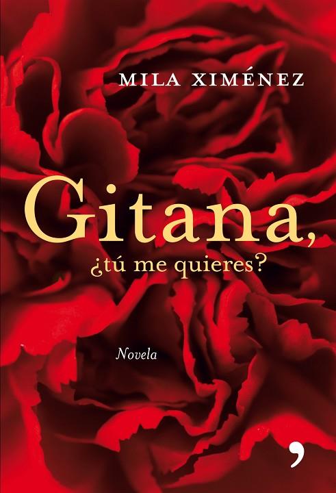 GITANA,TU ME QUIERES? | 9788484606505 | XIMENEZ,MILA | Llibreria Geli - Llibreria Online de Girona - Comprar llibres en català i castellà