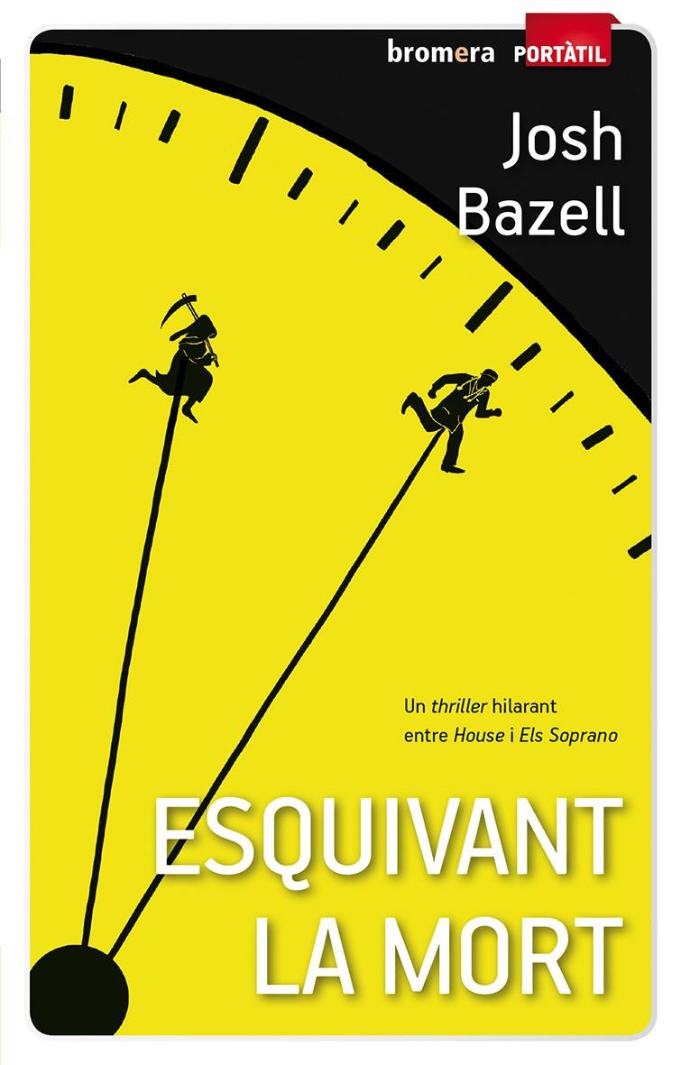 ESQUIVANT LA MORT | 9788490261002 | BAZELL,JOSH | Llibreria Geli - Llibreria Online de Girona - Comprar llibres en català i castellà