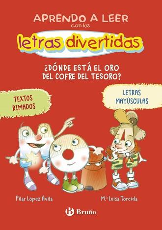 APRENDO A LEER CON LAS LETRAS DIVERTIDAS-1. ¿DÓNDE ESTÁ EL ORO DEL COFRE DEL TE | 9788469642658 | LÓPEZ ÁVILA, PILAR | Llibreria Geli - Llibreria Online de Girona - Comprar llibres en català i castellà