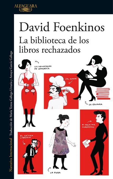 LA BIBLIOTECA DE LOS LIBROS RECHAZADOS | 9788420426372 | FOENKINOS,DAVID | Libreria Geli - Librería Online de Girona - Comprar libros en catalán y castellano